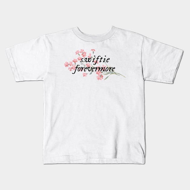 Swiftie Forevermore Kids T-Shirt by AKwords